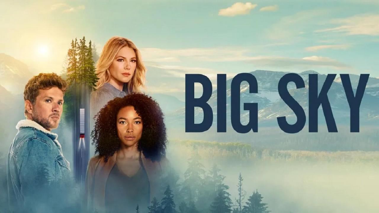 مسلسل Big Sky الموسم الثاني الحلقة 1 مترجمة