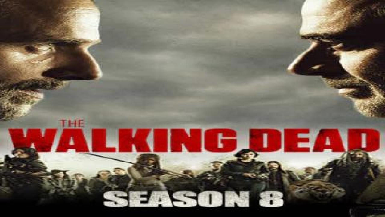 مسلسل The Walking Dead الموسم الثامن الحلقة 1 مترجمة